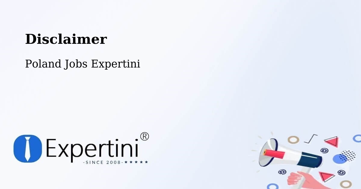 Disclaimer – Radom - Poland Jobs Expertini